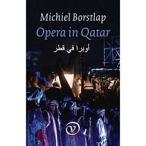 Book Opera in Qatar (Dutch only)